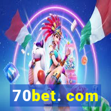 70bet. com